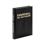 Churchill Wit and Wisdom