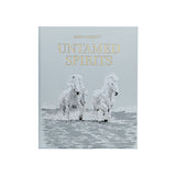 Untamed Spirits: Horses From Around the World