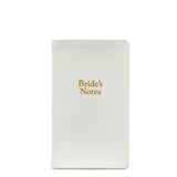 Bride's Notes