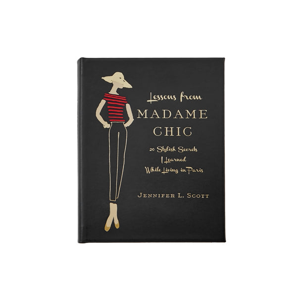 Lessons from Madame Chic